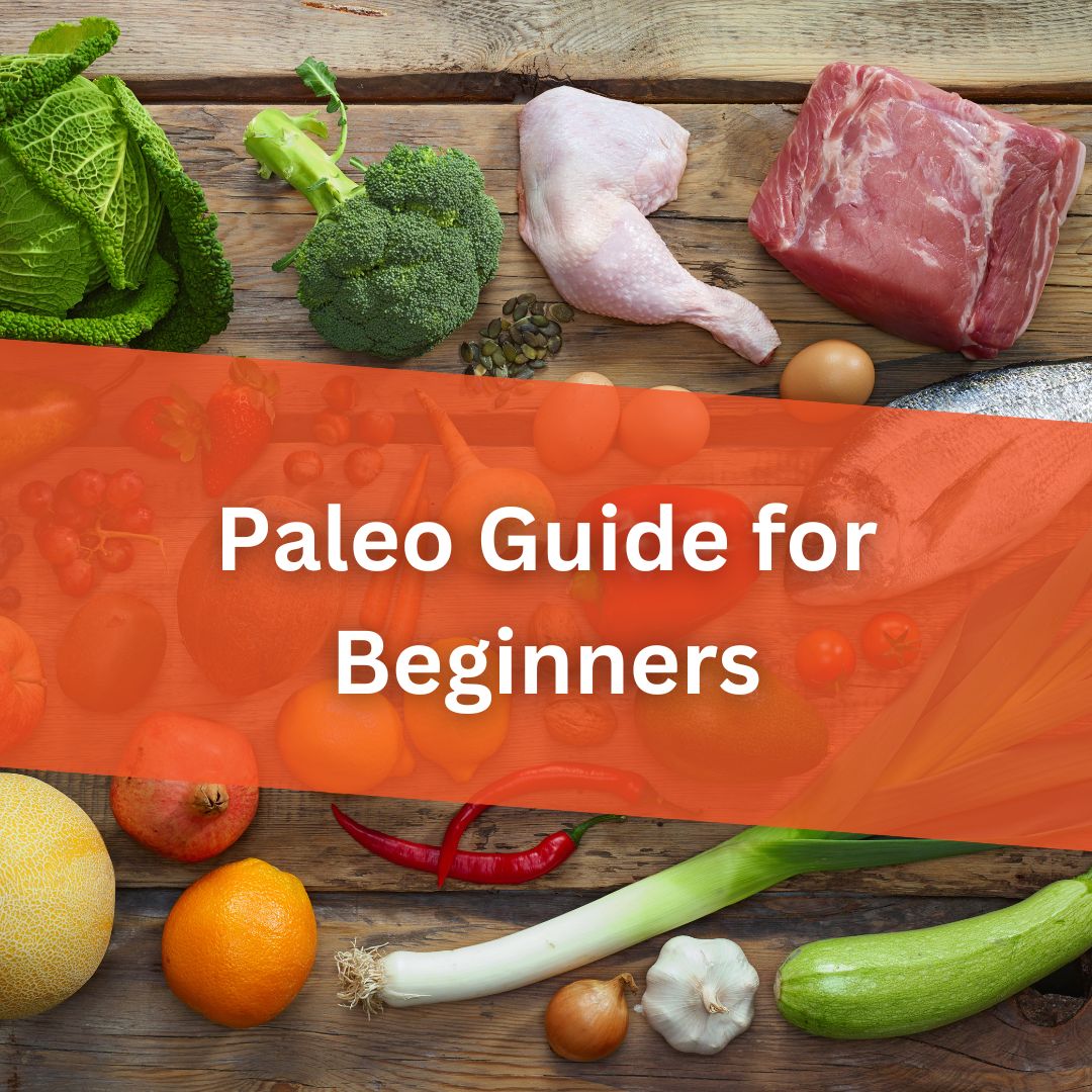 Paleo Guide for Beginners